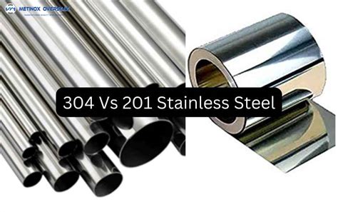 stainless 201 vs 304